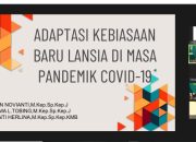 Sosialisasi Adaptasi Kebiasaan Baru pada Kelompok Lansia di masa Pandemi Covid-19