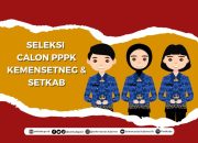 Kemensetneg dan Setkab Buka Seleksi Calon PPPK 2023, Berikut Formasinya