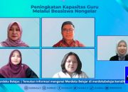 Tingkatkan Kapasitas Guru Melalui Beasiswa Nongelar
