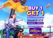 PROMO BUY 1 GET 1 Trans Studio Cibubur, KTP Depok dan Jakarta Merapat !